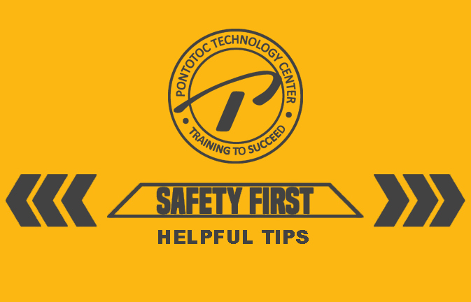 Image with PTC logo that says safety first helpful tips